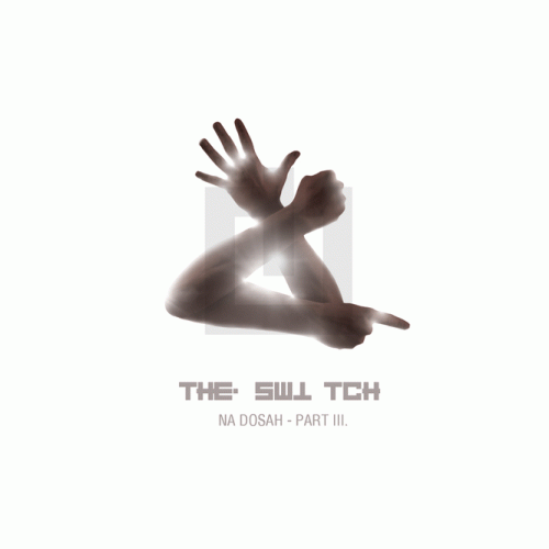 The.Switch : Na Dosah - Part III.